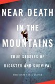 Near Death in the Mountains (eBook, ePUB)