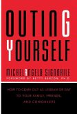 Outing Yourself (eBook, ePUB) Outing Yourself (eBook, ePUB)