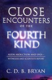Close Encounters Of The Fourth Kind (eBook, ePUB)