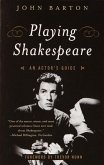 Playing Shakespeare (eBook, ePUB)