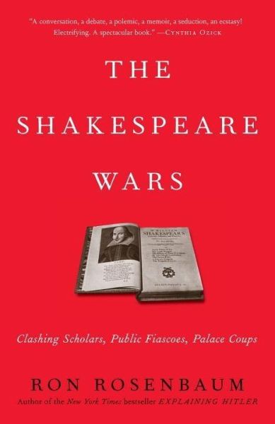 The Shakespeare Wars (eBook, ePUB) The Shakespeare Wars (eBook, ePUB)