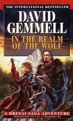 In the Realm of the Wolf (eBook, ePUB) - Gemmell, David
