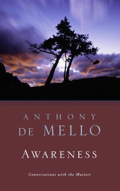 Awareness (eBook, ePUB) - De Mello, Anthony