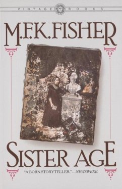Sister Age (eBook, ePUB) - Fisher, M. F. K.