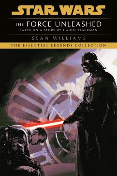 Cover The Force Unleashed: Star Wars Legends (eBook, ePUB)