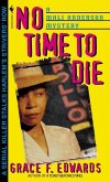 No Time to Die (eBook, ePUB)