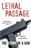 Lethal Passage (eBook, ePUB)