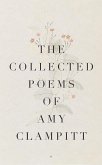 The Collected Poems of Amy Clampitt (eBook, ePUB)