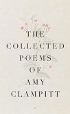 The Collected Poems of Amy Clampitt (eBook, ePUB) The Collected Poems of Amy Clampitt (eBook, ePUB)