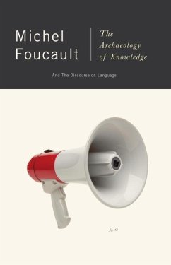 The Archaeology of Knowledge (eBook, ePUB) - Foucault, Michel