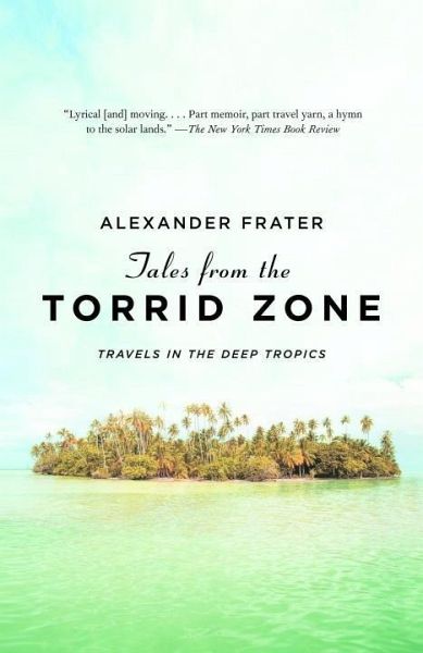 Tales from the Torrid Zone (eBook, ePUB)