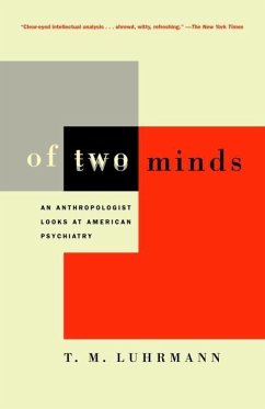 Of Two Minds (eBook, ePUB) - Luhrmann, T. M.