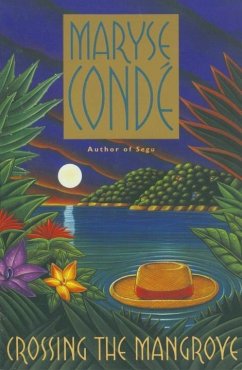 Crossing the Mangrove (eBook, ePUB) - Conde, Maryse