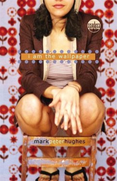 I Am the Wallpaper (eBook, ePUB) - Hughes, Mark Peter