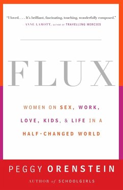 Flux (eBook, ePUB) - Orenstein, Peggy