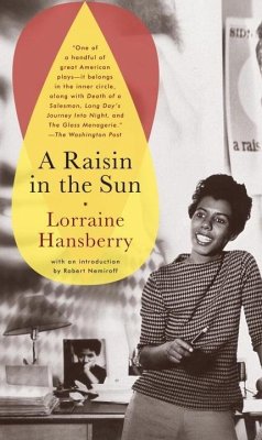 A Raisin in the Sun (eBook, ePUB) - Hansberry, Lorraine