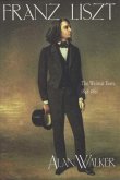 Franz Liszt, Volume 2 (eBook, ePUB)