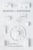 The Mansion of Happiness (eBook, ePUB)