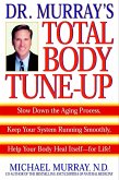 Doctor Murray's Total Body Tune-Up (eBook, ePUB)