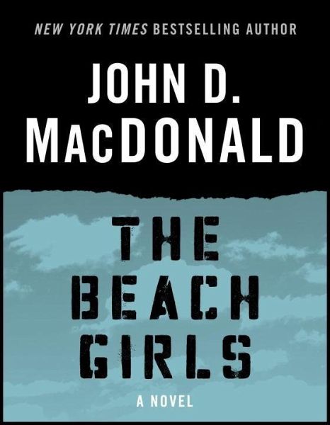 The Beach Girls (eBook, ePUB) The Beach Girls (eBook, ePUB)