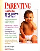 Parenting Guide to Your Baby's First Year (eBook, ePUB)