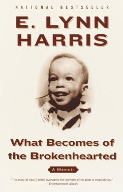 What Becomes of the Brokenhearted (eBook, ePUB) - Harris, E. Lynn