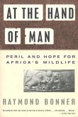 At the Hand of Man (eBook, ePUB)