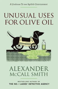 Unusual Uses for Olive Oil (eBook, ePUB) - McCall Smith, Alexander