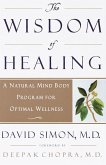 The Wisdom of Healing (eBook, ePUB)