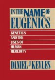 In the Name of Eugenics (eBook, ePUB)