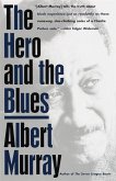 The Hero And the Blues (eBook, ePUB)