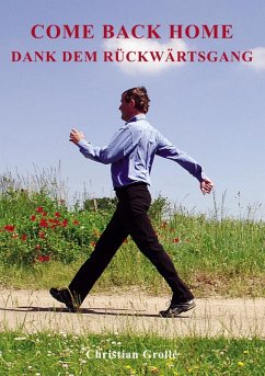Cover COME BACK HOME - Dank dem Rückwärtsgang (eBook, ePUB)