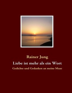 Liebe ist mehr als ein Wort (eBook, ePUB)