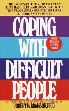 Coping with Difficult People (eBook, ePUB) - Bramson, Robert M.