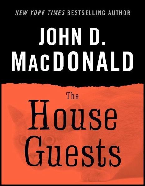 The House Guests (eBook, ePUB) The House Guests (eBook, ePUB)