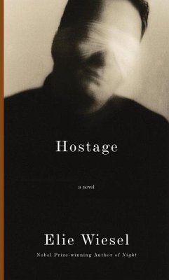 Hostage (eBook, ePUB) - Wiesel, Elie