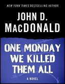 One Monday We Killed Them All (eBook, ePUB)