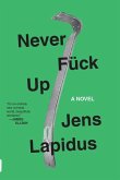 Never Fuck Up (eBook, ePUB)