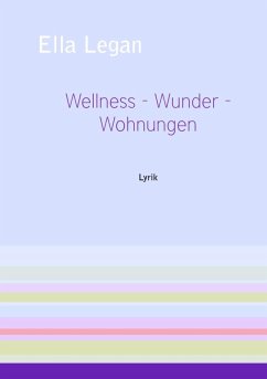 Cover Wellness - Wunder - Wohnungen (eBook, ePUB)