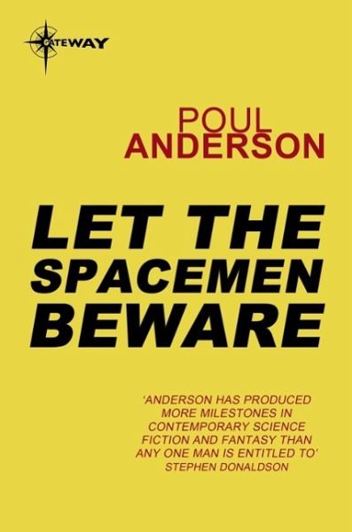Let the Spacemen Beware (eBook, ePUB) Let the Spacemen Beware (eBook, ePUB)