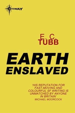 Earth Enslaved (eBook, ePUB) - Tubb, E. C.