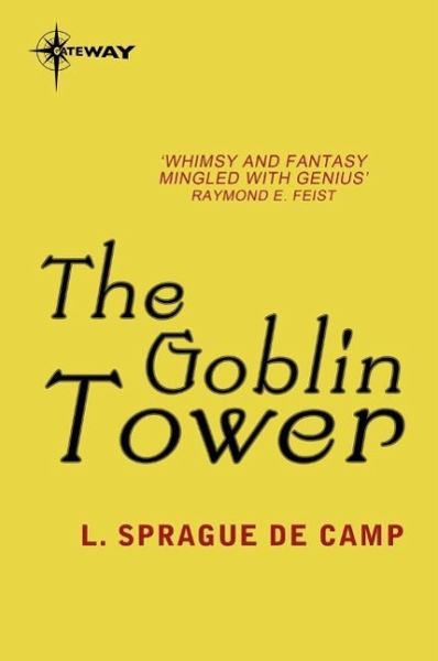 The Goblin Tower (eBook, ePUB)