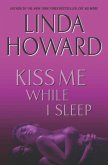 Kiss Me While I Sleep (eBook, ePUB)