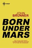 Born Under Mars (eBook, ePUB)
