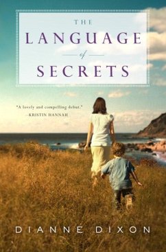 The Language of Secrets (eBook, ePUB) - Dixon, Dianne