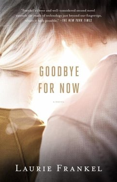 Goodbye for Now (eBook, ePUB) - Frankel, Laurie