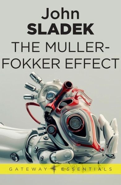 The Muller-Fokker Effect (eBook, ePUB) The Muller-Fokker Effect (eBook, ePUB)