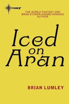 Iced on Aran (eBook, ePUB) - Lumley, Brian