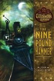The Nine Pound Hammer (eBook, ePUB) The Nine Pound Hammer (eBook, ePUB)