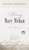 Becoming Mary Mehan (eBook, ePUB)